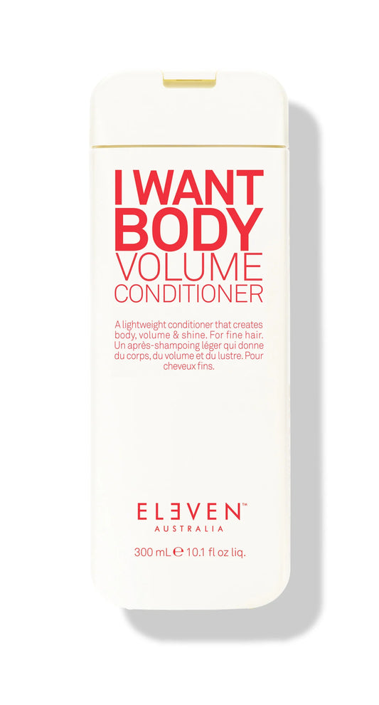 ELEVEN I WANT BODY VOLUME CONDITIONER