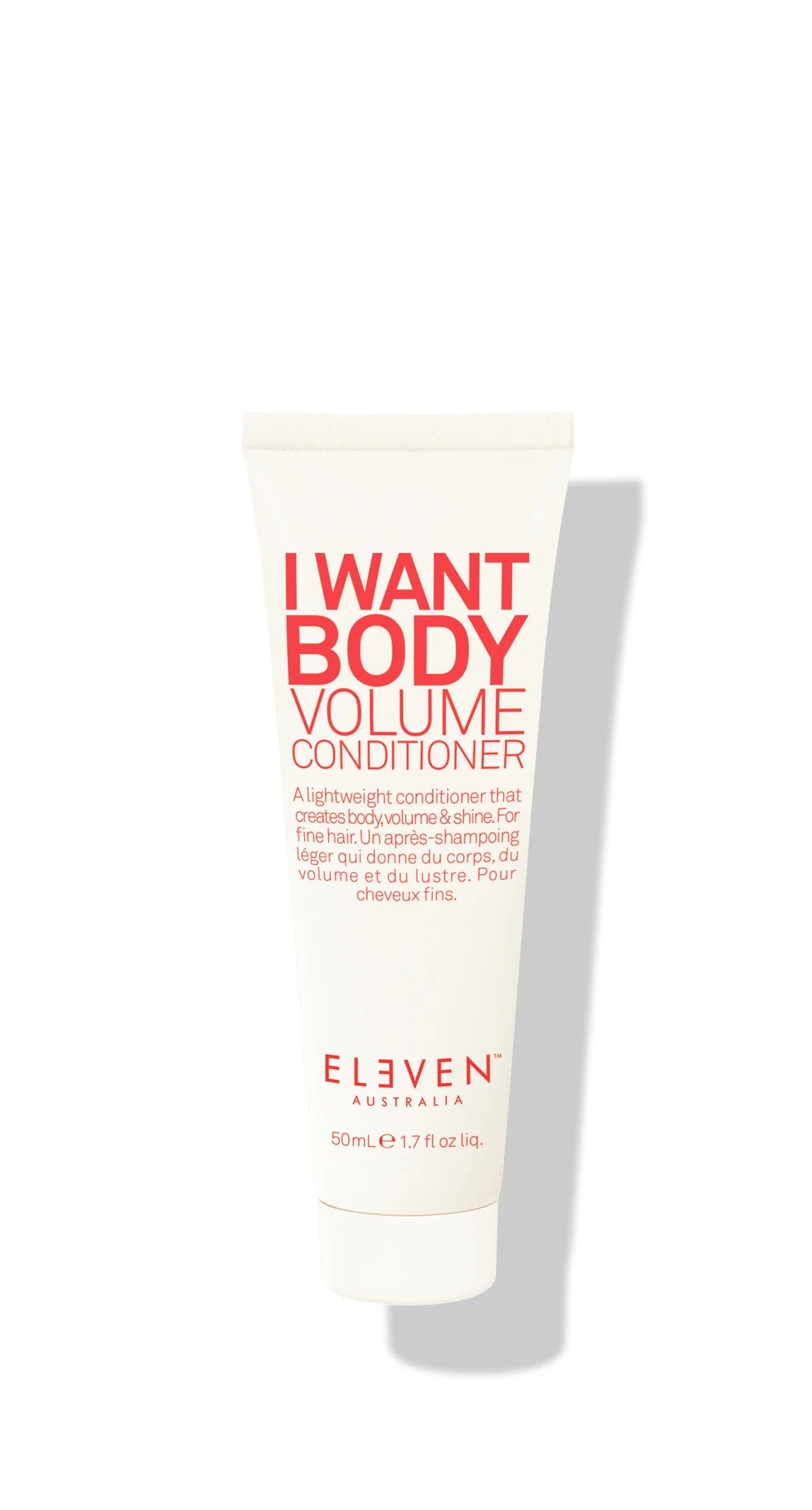 ELEVEN I WANT BODY VOLUME CONDITIONER